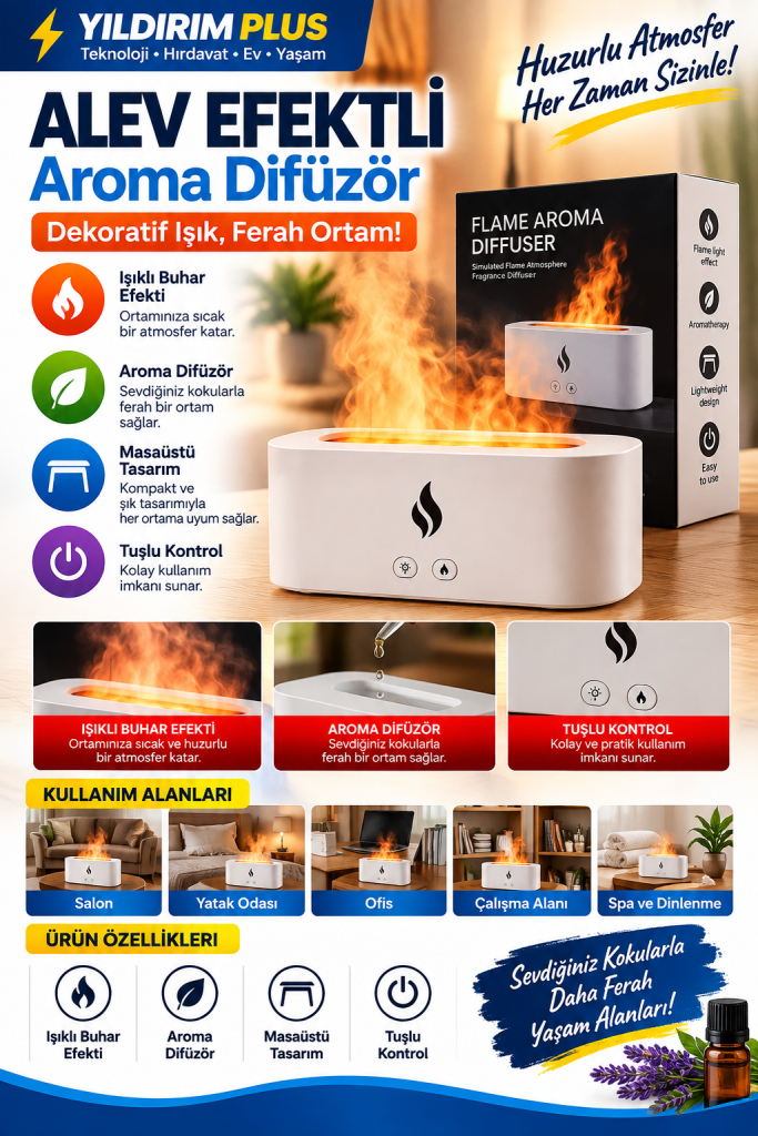 alev efektli aroma difüzör reklamı