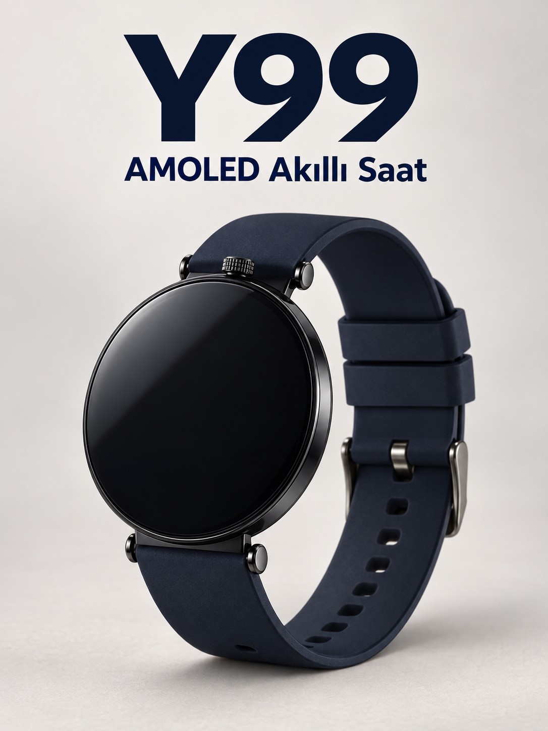 Y99 AMOLED ekranlı yuvarlak akıllı saat Y99 AMOLED ekranlı yuvarlak akıllı saat