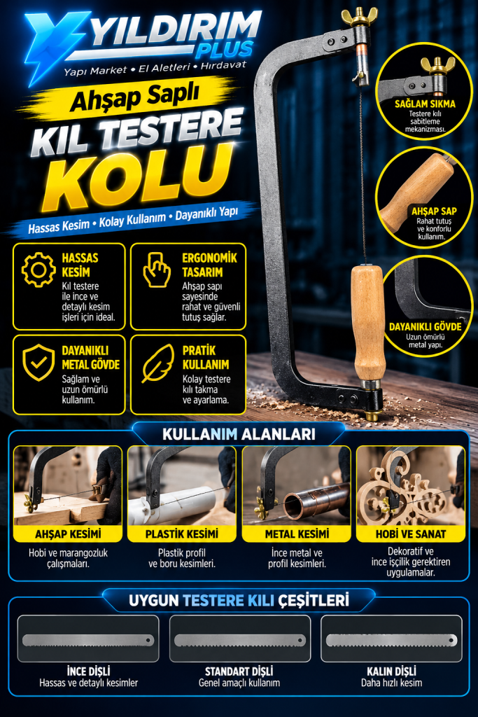 yıldırım plus kıl testere kolu